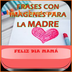 Frases para la Madre en su Día icon