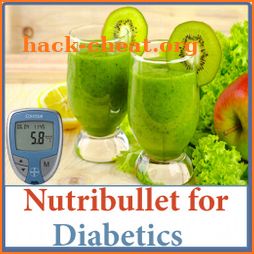 NutriBullet Recipes - Smoothie Recipes (Diabetics) icon