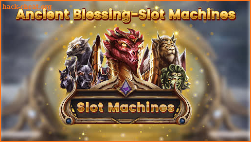 Ancient Blessing-Slot Machines screenshot