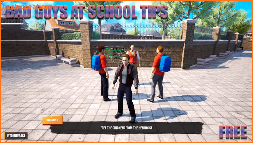 Bad Guys at School Tips screenshot