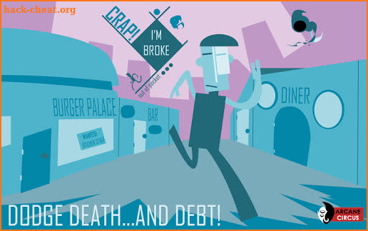 Crap! I'm Broke: Out of Pocket screenshot