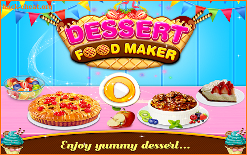 Dessert Food Maker - Sweet Desserts Food Cooking screenshot