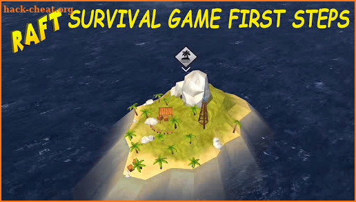 First steps for Raft Survival Game Free 2k20 screenshot