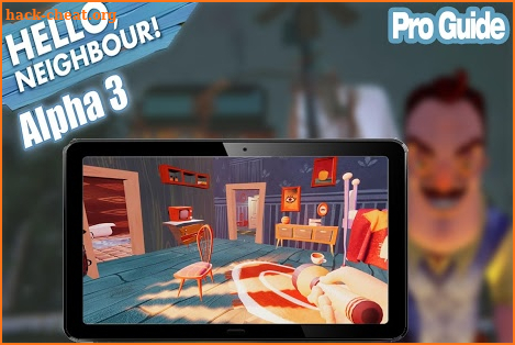 Guide for hello neighbor Alpha 4 screenshot