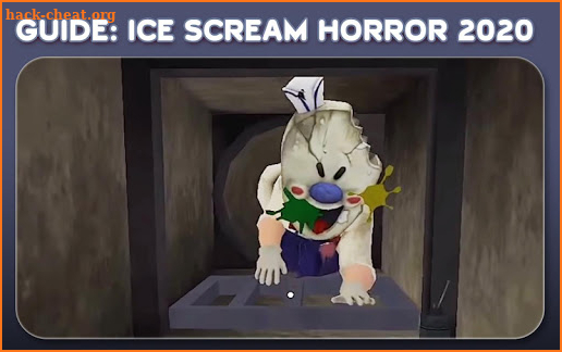 Guide FOR ICE SCREAM HORROR Games 2020 screenshot