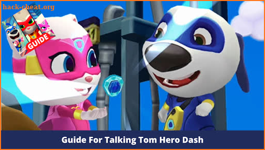 Guide for Talking Tom Hero Dash 2020 screenshot