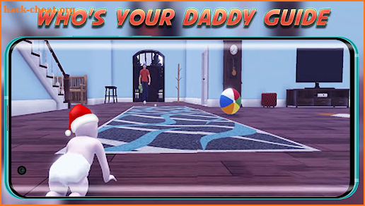 Guide For Who Your Daddy Game screenshot