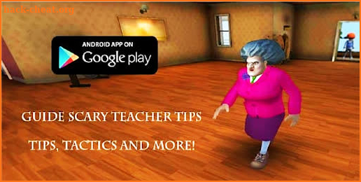 Guide Scary Teacher Tips screenshot