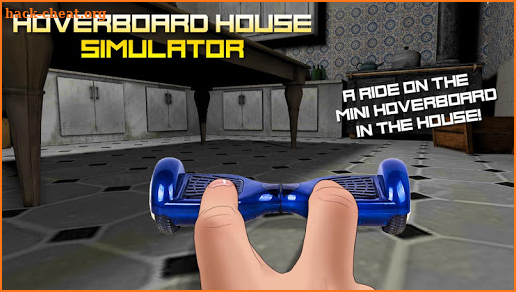 Hoverboard House Simulator screenshot