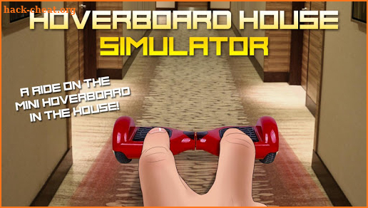 Hoverboard House Simulator screenshot