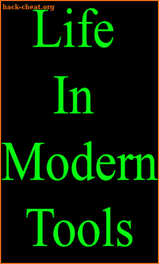 Life In Modern Tools screenshot