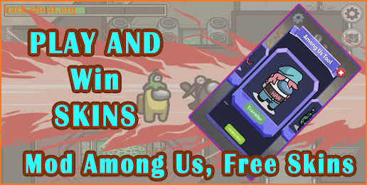 Mod for among us Free skins How to Loot & Pull Pin screenshot