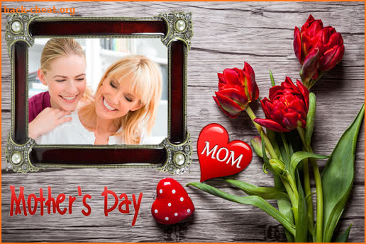 Mother's Day Photo Frames 2022 screenshot