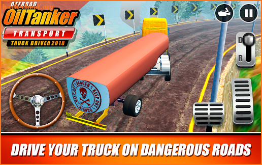 Offroad Oil Tanker Transport Truck Driver 2018 screenshot