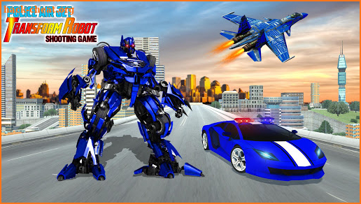 Police Air Jet Robot Car Transform Shooting Game screenshot