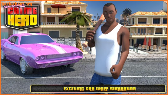 San Andreas Crime Hero : Crime Simulator - Vegas screenshot