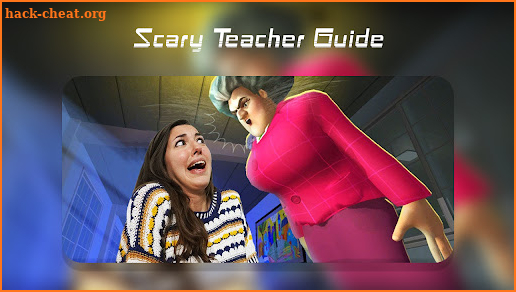 Scary Teacher Guide screenshot