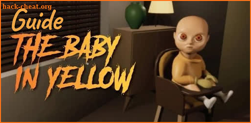 The Baby Yellow Scary Guide App screenshot