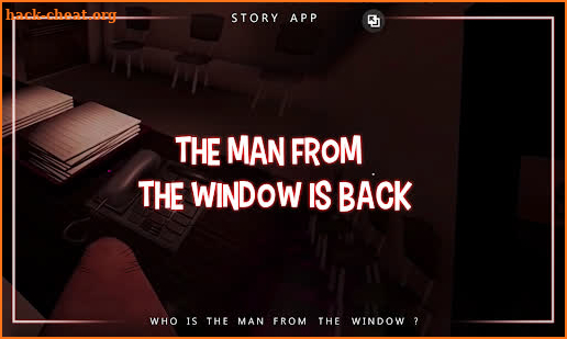 The Man From The window :Story screenshot