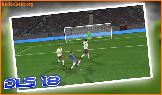 Tips for Dream League Soccer 18 New Advice screenshot