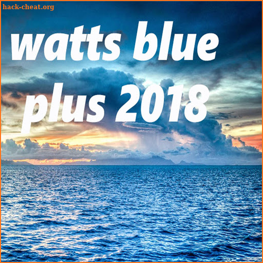 Watts Blue Plus 2018 screenshot