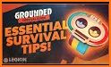 Grounded-Survivall: Tips and Tricks related image