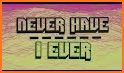 Never have I ever (18+) related image