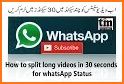 Long Status Uploader- Video Splitter For Whatsapp related image