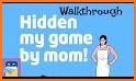 Hidden my game by mom 3 related image