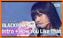 How You Like That - BLACKPINK Offline Song 2020 related image