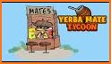 Yerba Mate Tycoon related image