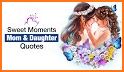 Mom And Daughter Quotes related image