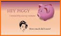 HeyPiggy - Earn with Surveys related image