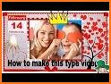 Valentine Day Video Maker With Music 2018 related image