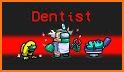 Dentist Scary Mod Among Teeth Us Imposter related image