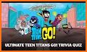 Teen Titans Go-Quiz related image