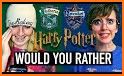 Would you rather? Harry Potter related image