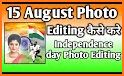 15 August Photo Editor : Independence Day Frame related image