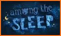 AMONG THE SLEEP / TIPS related image