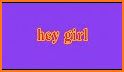 Hey Girl! related image