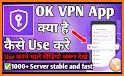 OK VPN - Secure & Unlimited related image