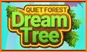 Dream Tree:Quiet Forest related image