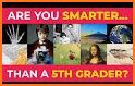 Are You Smarter Than A Child? - 5th Grader Quiz related image