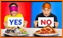 Yes or No?! - Food Pranks related image