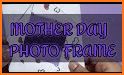 Happy Mother Day 2020 Photo Frames related image