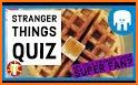 Stranger Quiz - Stranger Things fan Quiz related image