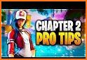 Guide for Fortnite Chapter 2 season 1: Tips&Tricks related image