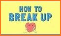 How To Break Up related image