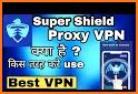 Super Shield - Unlimited Proxy related image