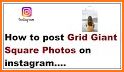 Grid Photo Maker for Instagram 9 Grid Giant Square related image